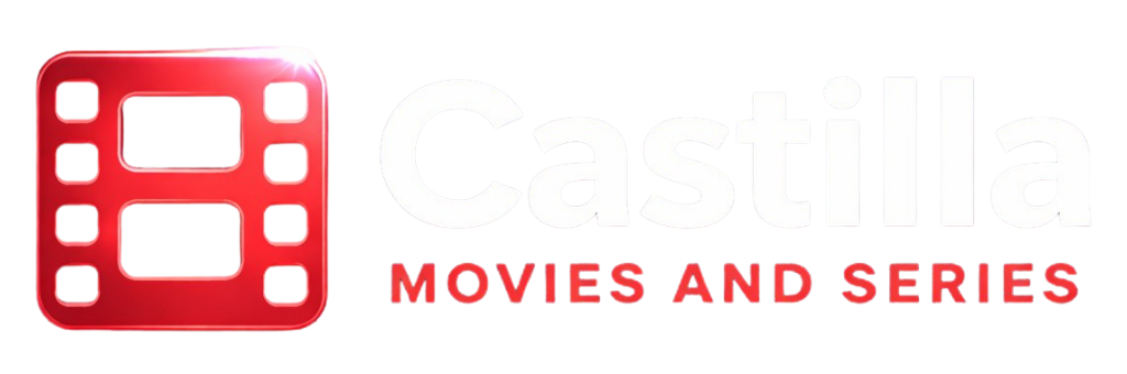 Castilla Movies and Series