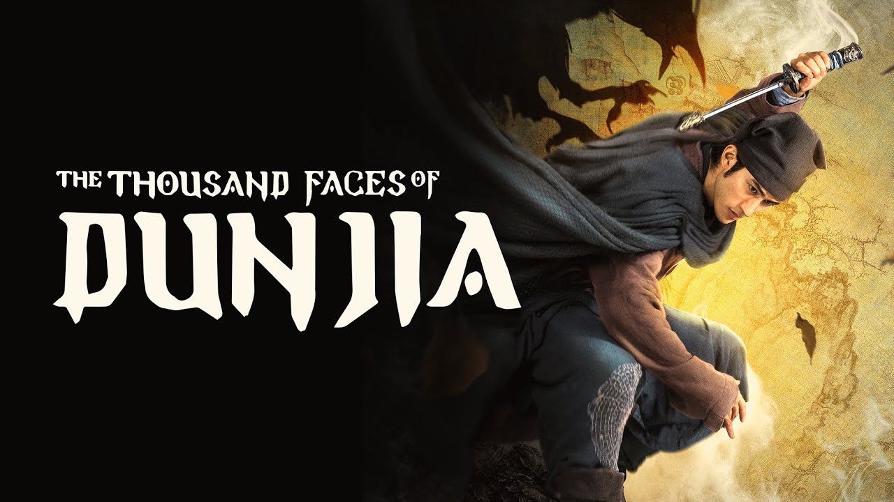 THOUSAND FACE OF DUNJIA