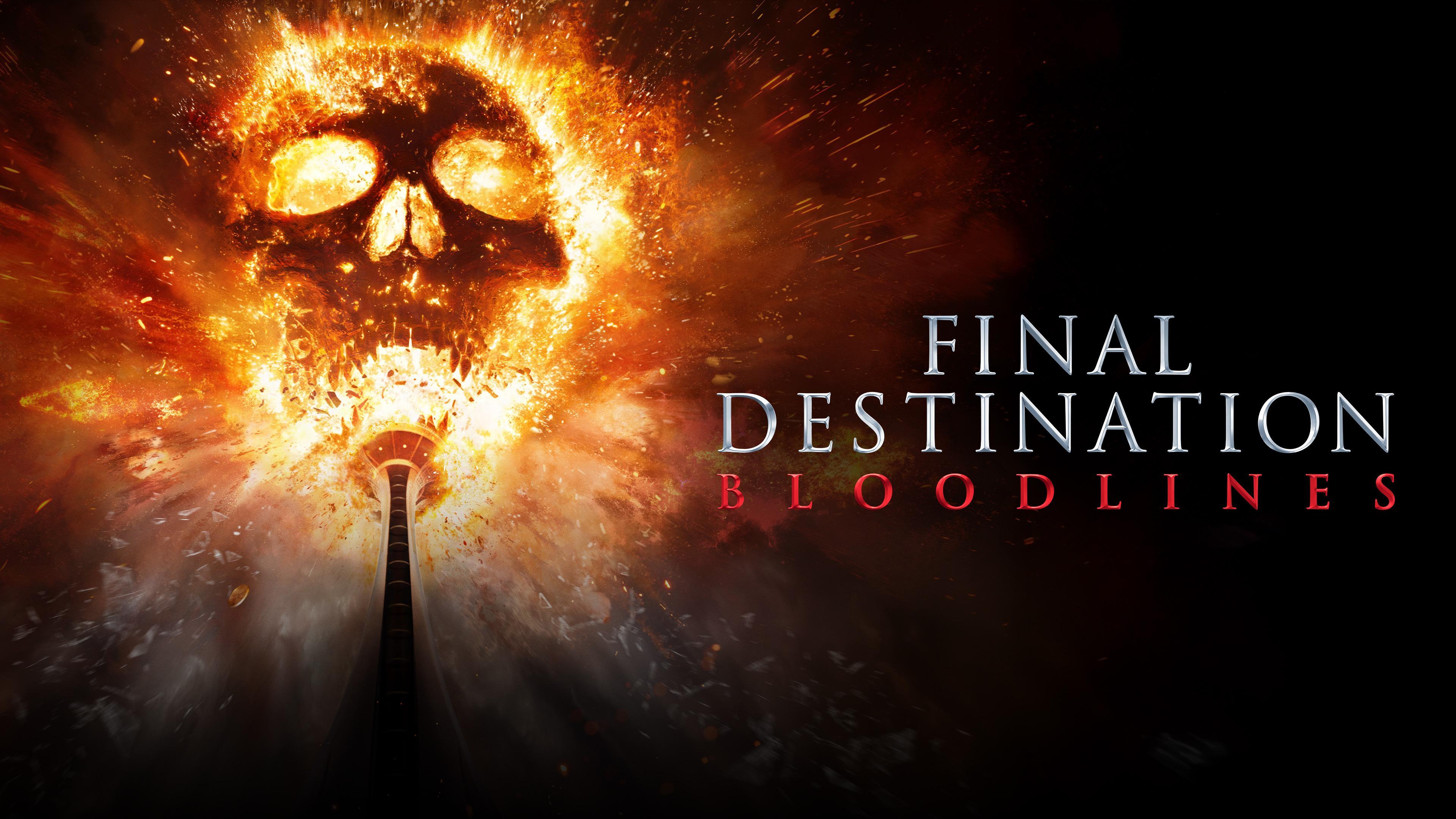 FINAL DESTINATION BLOODLINE